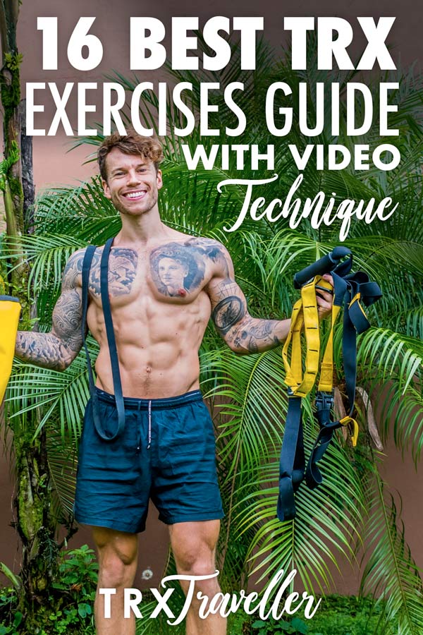 The 16 best TRX exercises guide with video technique