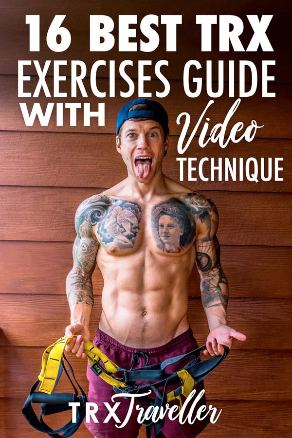 The 16 best TRX exercises guide with video technique