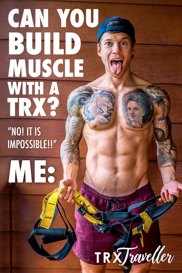Can you build muscle with a TRX?