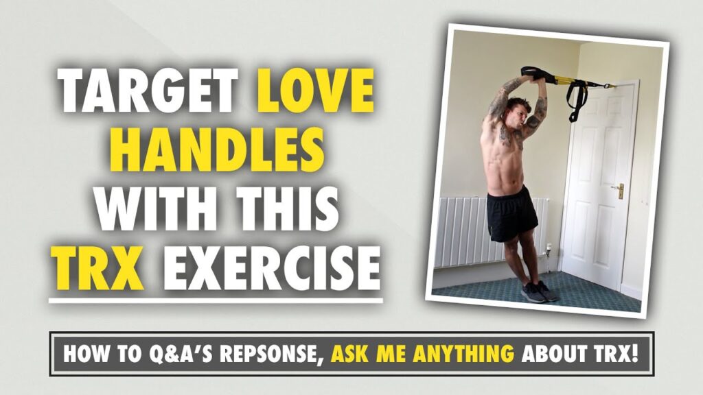 The best TRX exercise to tighten up Love Handles