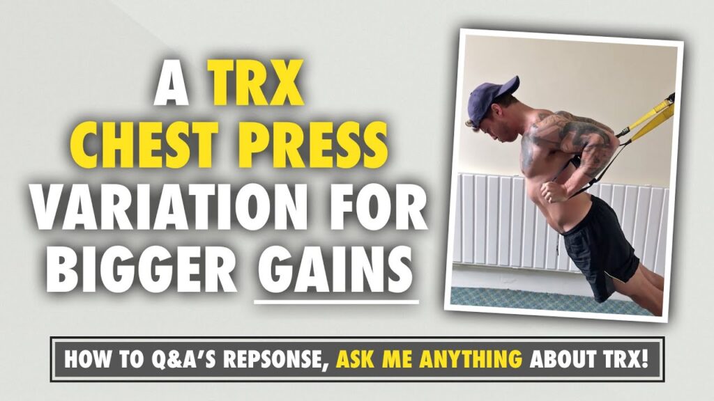 TRX Chest Exercises - More gains with this TRX PRESS variation