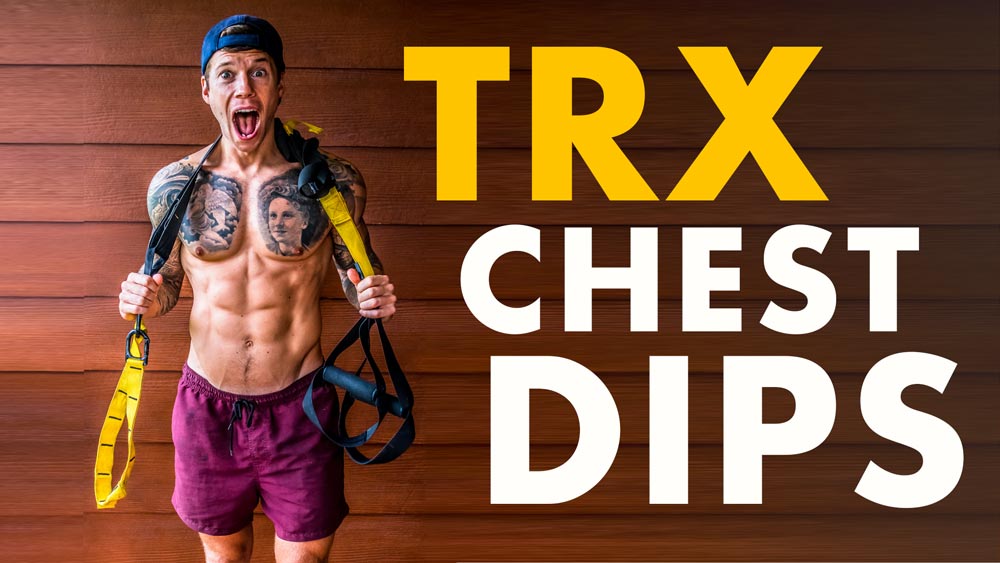 Better Than a TRX Chest Press - TRX Chest Dips! (How to do Suspension Training Chest Exercise)