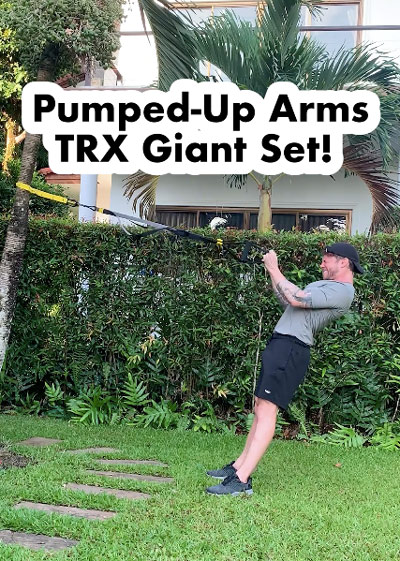 TRX Pumping Arms Giant Set Exercise. 2 Key Tips Below…