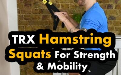 How To Do TRX Suspension Trainer Hamstring Squats For Strength & Mobility