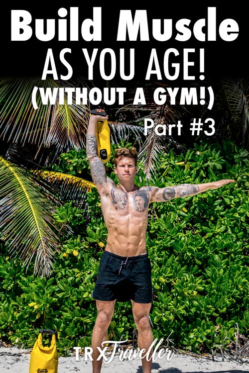 How to Build Muscle as You Age – Part 3: The ONLY Type of Training That Works For Men & Women Over 35