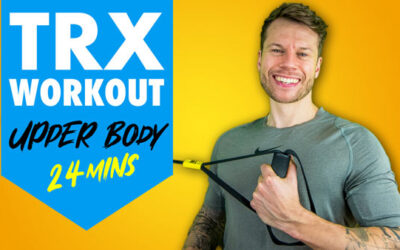 Build Upper Body Muscle & Strength In 24 Minutes – TRX Workout For Beginners